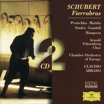 Claudio Abbado (Клаудио Аббадо): Schubert: Fierrabras: Protschka/Mattila/Studer/Gam