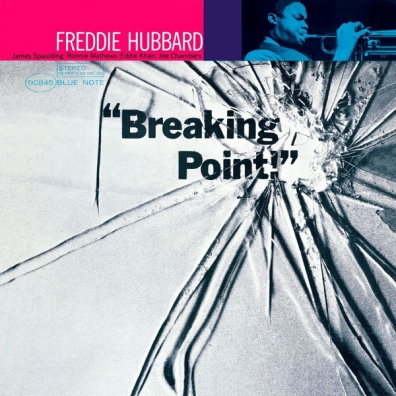 Freddie Hubbard (Фредди Хаббард): Breaking Point