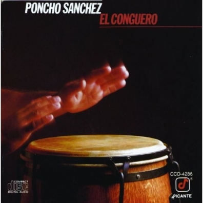 Poncho Sanchez (Пончо Санчез): El Conguero