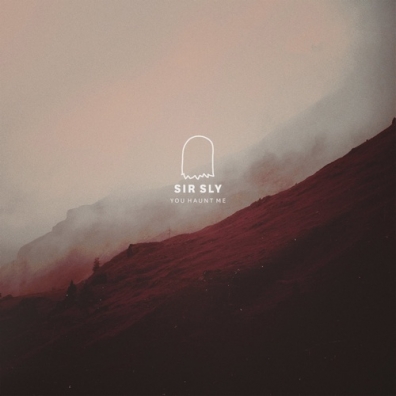 Sir Sly (Сир Слай): You Haunt Me