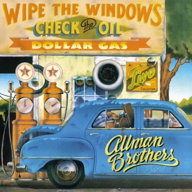 The Allman Brothers Band (Зе Олман Бразерс Бэнд): Wipe The Windows, Check The Oil, Dollar Gas