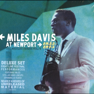 Miles Davis At Newport 1955-1975: The Bootleg Series Vol. 4 Miles Davis (Майлз Дэвис): Miles Davis At Newport 1955-1975: The Bootleg Series Vol. 4