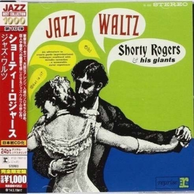 Jazz Waltz Shorty Rogers (Шорти Роджерс): Jazz Waltz