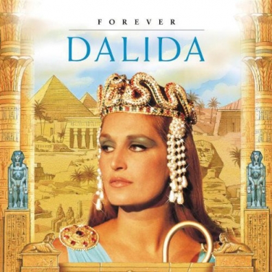 Dalida (Далида): Forever Dalida