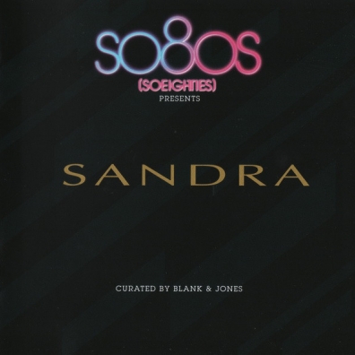 Sandra (Сандра): So80s Presents Sandra - Curated By Blank & Jones