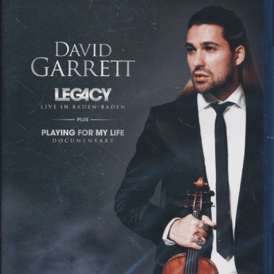 David Garrett (Дэвид Гарретт): Legacy - Live From Baden Baden + Playing For My Life Documentary