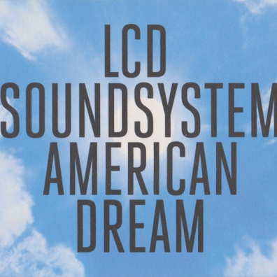 LCD Soundsystem: american dream