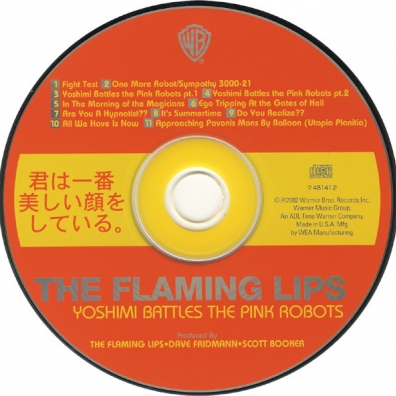 Yoshimi Battles The Pink Robot The Flaming Lips (Зе Фламинг Липс): Yoshimi Battles The Pink Robot