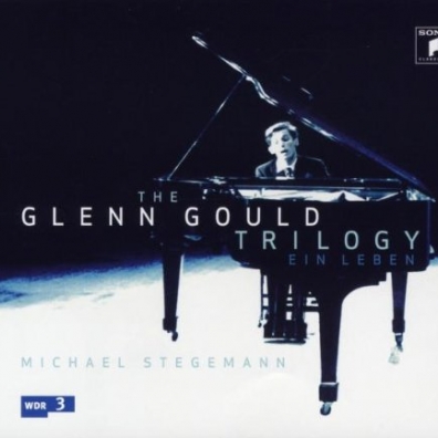 Glenn Gould (Гленн Гульд): The Glenn Gould Trilogy - Ein Leben