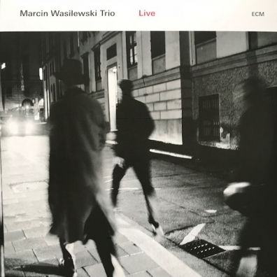 Marcin Wasilewski Trio: Live Marcin Wasilewski Trio: Marcin Wasilewski Trio: Live