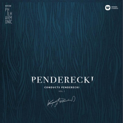 Penderecki Conducts Penderecki, Vol 1 Krzysztof Penderecki (Кшиштоф Пендерецкий): Penderecki Conducts Penderecki, Vol 1
