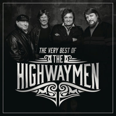 The Very Best Of The Highwaymen: The Very Best Of