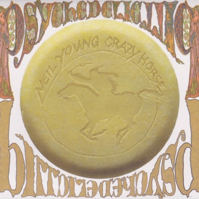 Neil Young (Нил Янг): Psychedelic Pill