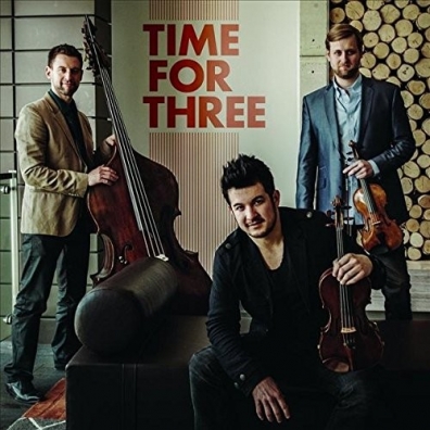 Time For Three (Тайм Фор Сри): Time For Three