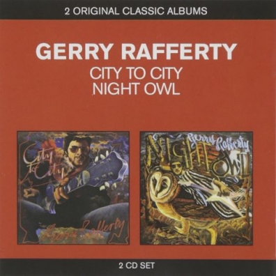 Gerry Rafferty (Джерри Рафферти): Classic Albums (City To City/Night Owl)
