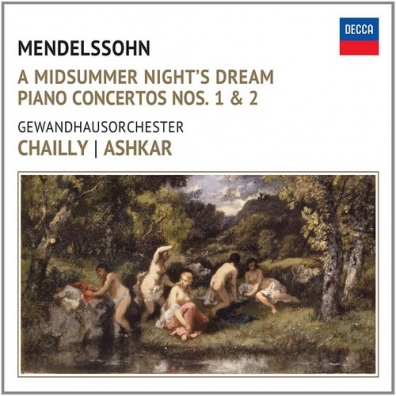 Riccardo Chailly (Рикардо Шайи): Mendelssohn: A Midsummer Night's Dream