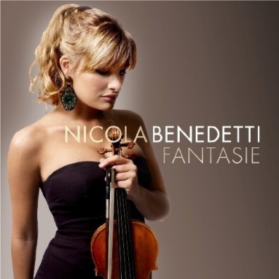 Nicola Benedetti (Никола Бенедетти): Fantasie