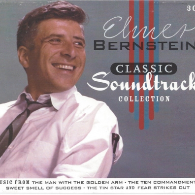 Classic Soundtrack Collection Elmer Bernstein (Элмер Бернстайн): Classic Soundtrack Collection