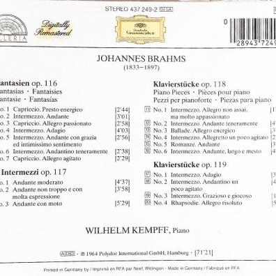 Wilhelm Kempff (Вильгельм Кемпф): Brahms: Fantasias Op.116; Intermezzi Op.117; Piano