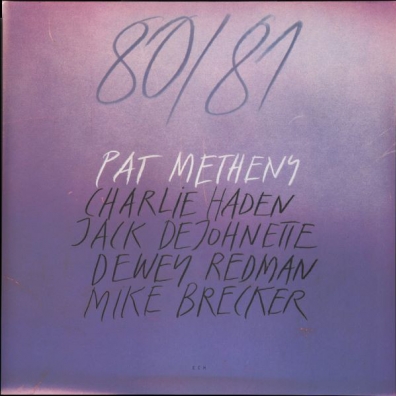 Pat Metheny (Пэт Метени): 80/81