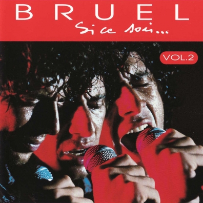 Si Ce Soir, Vol. 2 Patrick Bruel (Патрик Брюэль): Si Ce Soir, Vol. 2