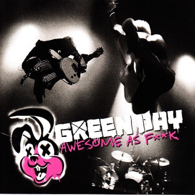 Green Day (Грин Дей): Awesome As F**k