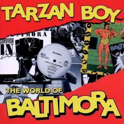 Tarzan boy Baltimora (Балтимора): Tarzan boy