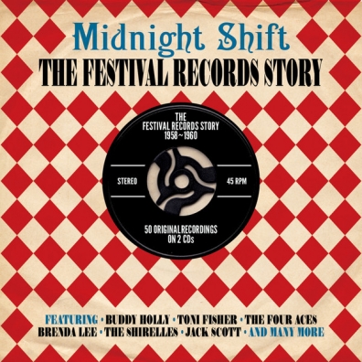 Midnight Shift - The Festival Records Story 1958-1960
