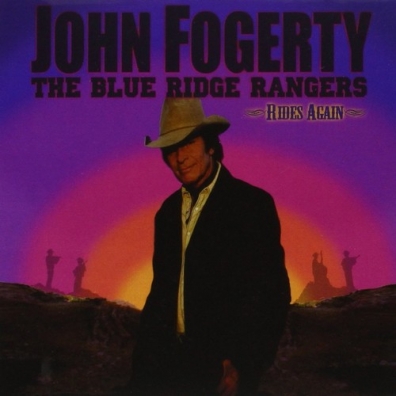 John Fogerty (Джон Фогерти): The Blue Ridge Rangers Rides Again