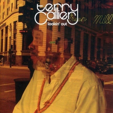 Terry Callier (Терри Калье): Lookin Out