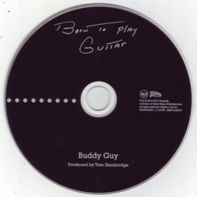 Buddy Guy (Бадди Гай): Born To Play Guitar