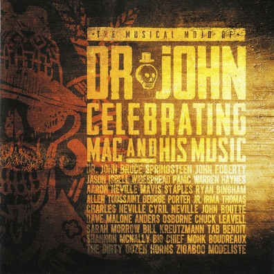 Dr. John (Доктор Джон): The Musical Mojo Of Dr. John