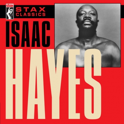 Isaac Hayes (Айзек Хейз): Stax Classics