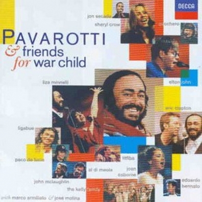 Luciano Pavarotti (Лучано Паваротти): Pavarotti & Friends 4 - For War Child