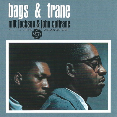 Milt Jackson (Милт Джексон): Bags & Trane