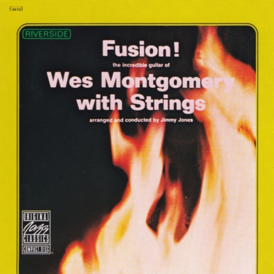 Fusion! Wes Montgomery (Уэс Монтгомери): Fusion!