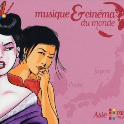 Music & Cinema Du Monde - Asie