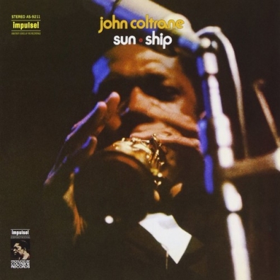 John Coltrane (Джон Колтрейн): Sun Ship