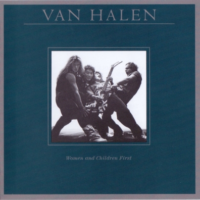 Van Halen (Ван Хален): Women And Children First