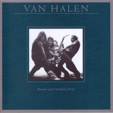 Women And Children First Van Halen (Ван Хален): Women And Children First