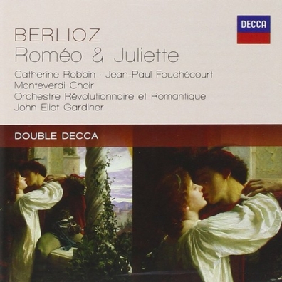 John Eliot Gardiner (Джон Элиот Гардинер): Berlioz: Romeo Et Juliette