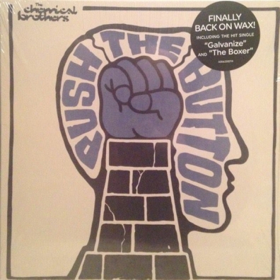 Push The Button The Chemical Brothers: Push The Button