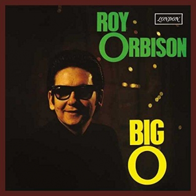 Big O Roy Orbison (Рой Орбисон): Big O