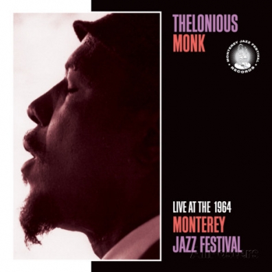 Thelonious Monk (Телониус Монк): Live At The 1964 Monterey Jazz Festival