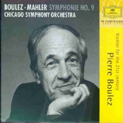 Mahler: Symphony No.9 Pierre Boulez (Пьер Булез): Mahler: Symphony No.9