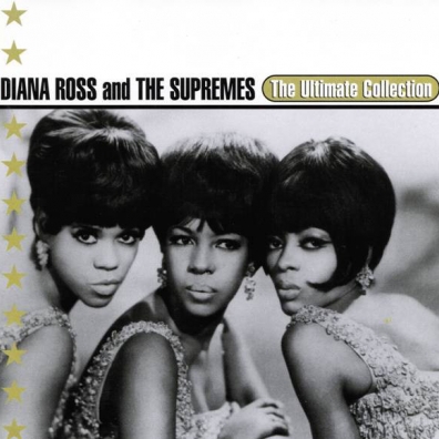 The Ultimate Collection: Diana Ross & The Supremes Diana Ross (Дайана Росс): The Ultimate Collection: Diana Ross & The Supremes
