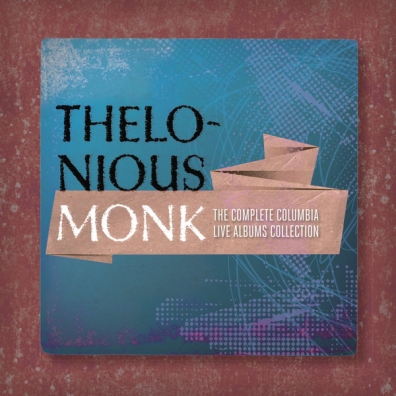Thelonious Monk (Телониус Монк): The Complete Thelonious Monk Columbia Live Albums Collection