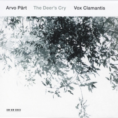 Vox Clamantis (Вокс Кламантис): Arvo Part: The Deer's Cry - Vocal Works