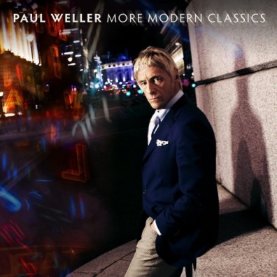 More Modern Classics Paul Weller (Пол Уэллер): More Modern Classics