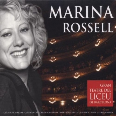 Marina Rossell (Марина Росселл): Gran Teatre Del Liceu De Barcelona